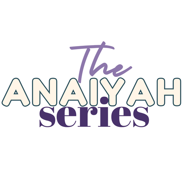 The Anaiyah Series